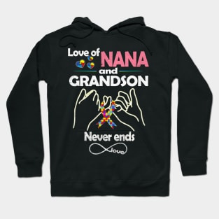 Autism Love Of Nana And Grandson Never Ends Love Autism Awareness Hoodie